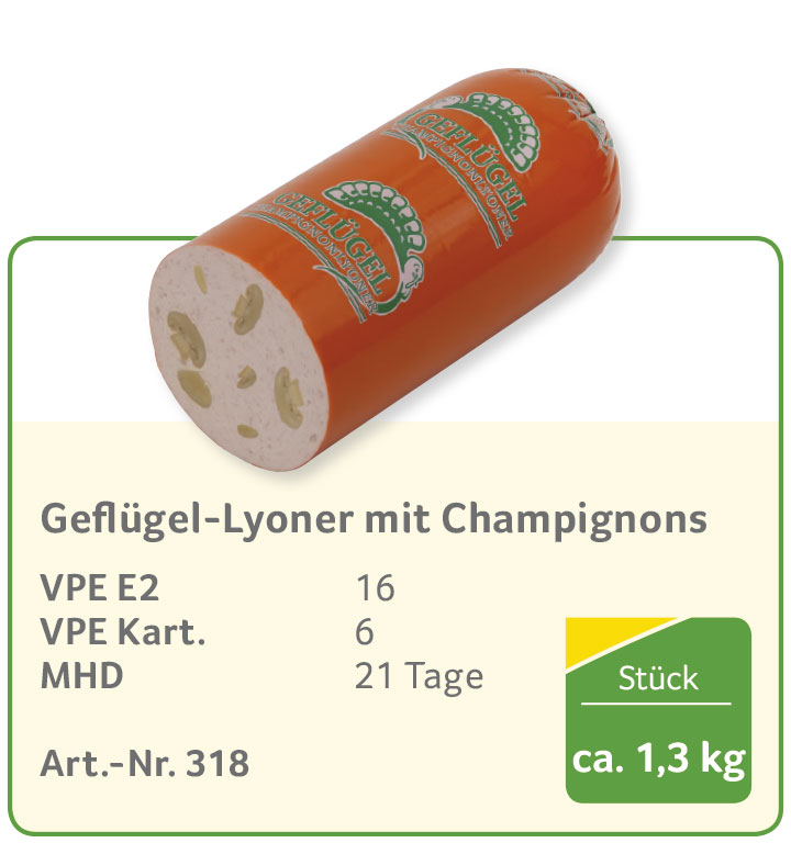 Geflügel-Lyoner mit Champignons
